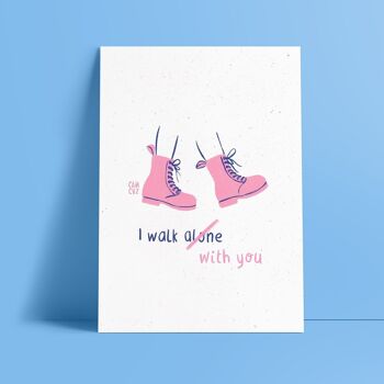 Carte postale "I walk with you"  | dr martens, chaussures, amitié A6 2