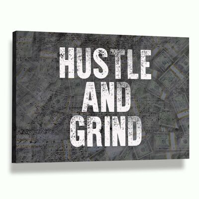 HUSTLE AND GRIND