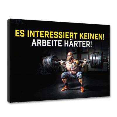 ARBEITE HÄRTER!