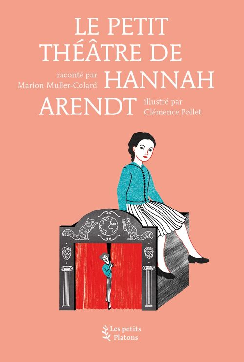 Le Petit Théâtre de Hannah Arendt