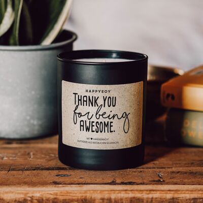 Scented candle with saying | Thank you for being awesome | Soy wax candle in black glass