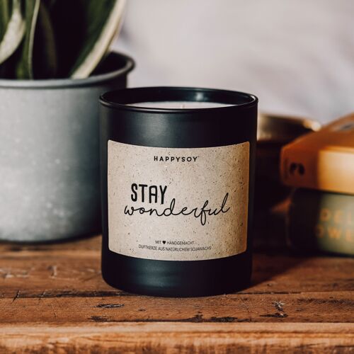 Duftkerze mit Spruch | Stay wonderful. | Sojawachskerze in schwarzem Glas