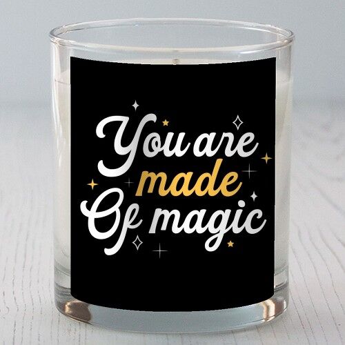 Scented Candles 'You are made of magic p
