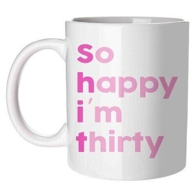 Mugs 'So Happy I'm Thirty Pinks Edition'