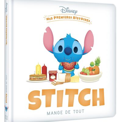 BOOK - DISNEY - My First Stories - Stitch eats everything