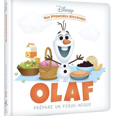 BOOK - DISNEY - My First Stories - Olaf prepares a picnic