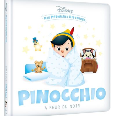 BOOK - DISNEY - My first stories - Pinocchio is afraid of the dark