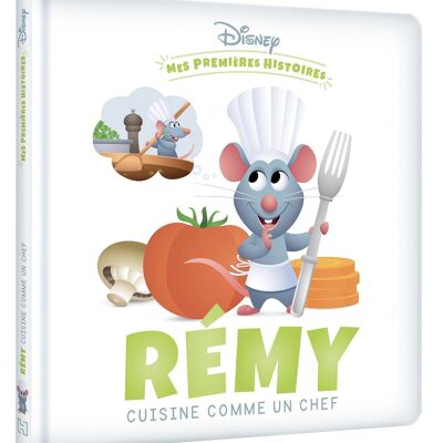LIBRO - DISNEY - Le mie prime storie - Rémy cucina come uno chef
