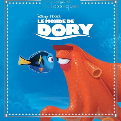 LIBRO - BUSCANDO A DORY - Los Grandes Clásicos - La historia de la película - Disney Pixar