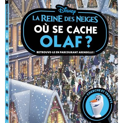 Cahier Cherche et Trouve - LA REINE DES NEIGES - Où se cache Olaf ?