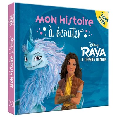 LIBRO - RAYA E L'ULTIMO DRAGO - La mia storia da ascoltare - La storia del film - Libro CD - Disney