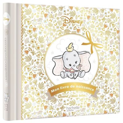 LIVRE - DISNEY - Mon livre de naissance (Dumbo)