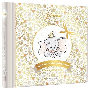 LIVRE - DISNEY - Mon livre de naissance (Dumbo) 1