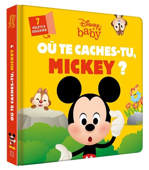LIVRE - DISNEY BABY - Où te caches-tu, Mickey ?