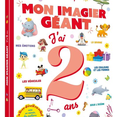 LIBRO - BEBÉ DISNEY - Mi libro de imágenes gigante - Tengo 2 años