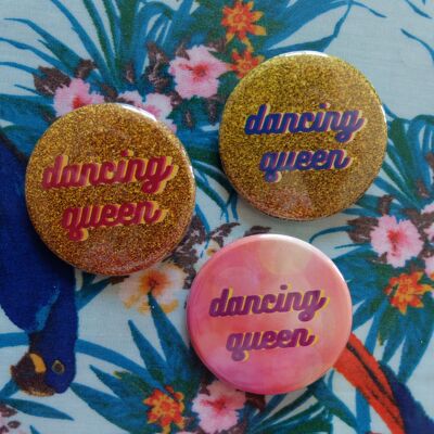 Dancing Queen badge (pin)