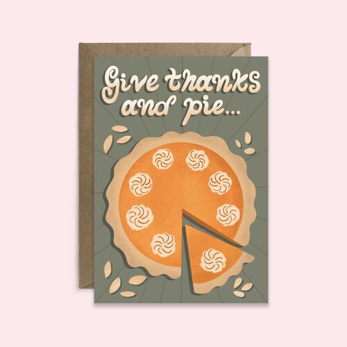 Give Thanks And Pie | Thanksgiving Card | Seasonal | Fall