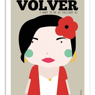 Kunstplakat - Volver - Ninasilla W16103-A3