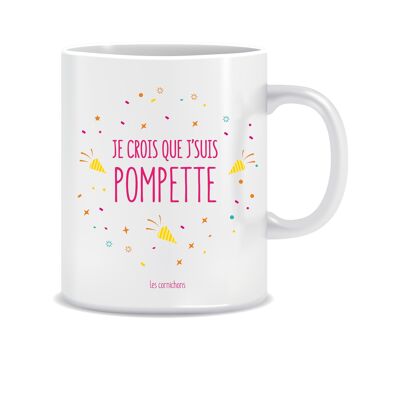 Tazza Penso di essere brillo - la tazza piena di umorismo da offrire - decorata in Francia