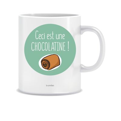 Esta es una taza de chocolate - taza de regalo de humor - decorada en Francia