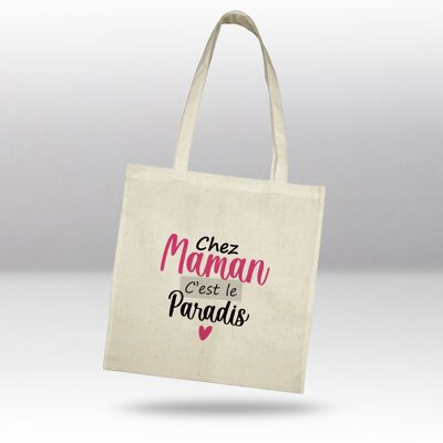 Tote bag, Chez maman c'est le paradis