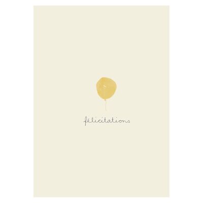 Greeting card - yellow balloon - félicitations