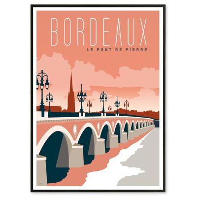 Affiche Bordeaux, Pont de Pierre 30x40 cm