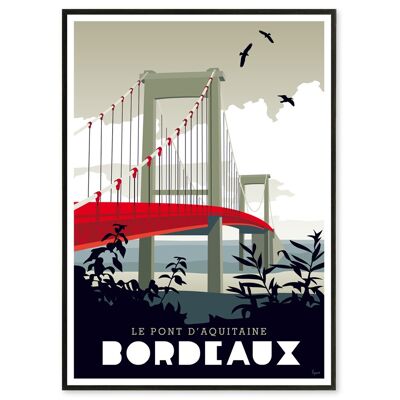 Affiche Bordeaux, Pont d'Aquitaine 30x40 cm