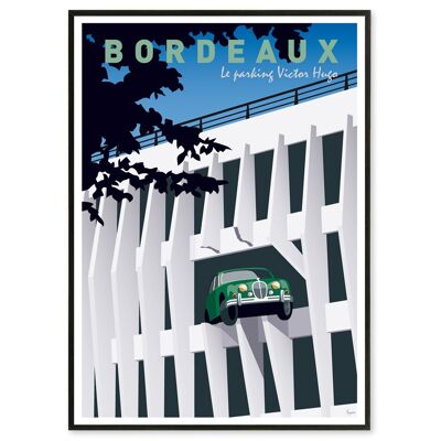 Affiche Bordeaux, Parking Victor Hugo 50x70 cm