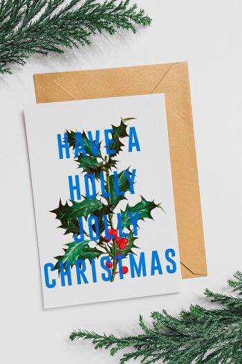 Avoir un Holly Jolly Christmas - Carte de Noël