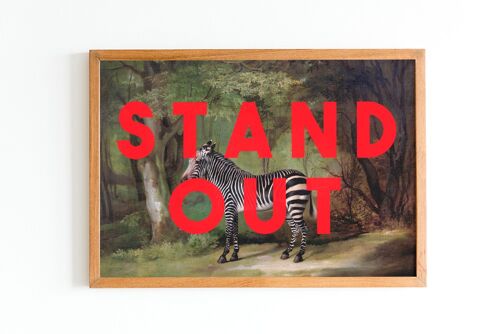 Stand Out - A4 Print