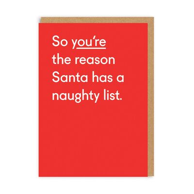 You're The Reason Santa Has A Naughty List , TPGC5631
