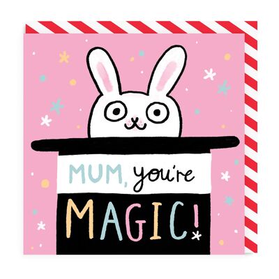 Mum You're Magic (Top Hat) , GEMMA-GC-5106-SQ