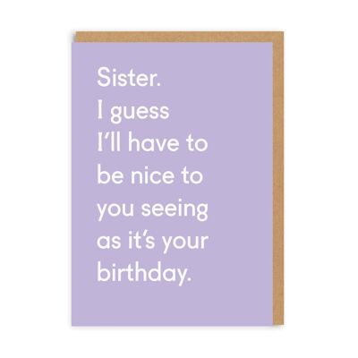 Sister Seeing As It's Your Birthday , TP-GC-4967-A6