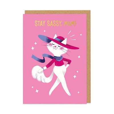 Stay Sassy Mum , MSY-GC-002-A6