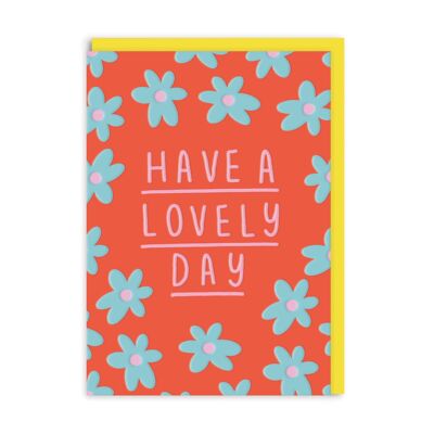 Have A Lovely Day , MEJ-GC-5199-A6