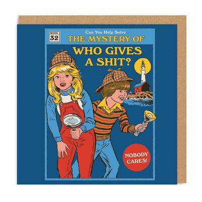 The Mystery Of Who Gives a Shit? , SRH-GC-1027-SQ
