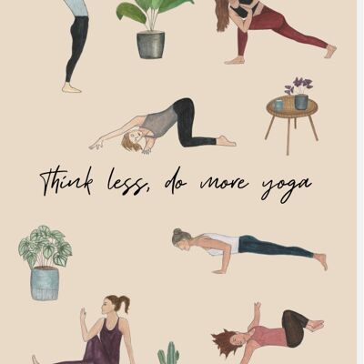 Tarjeta de yoga "Piensa menos ..."