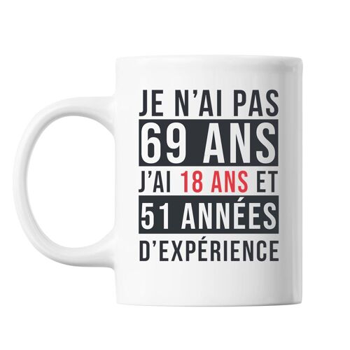 Mug 69 Ans Expérience Blanc