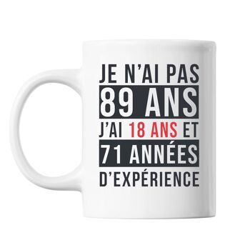 Mug 89 Ans Expérience Blanc 1