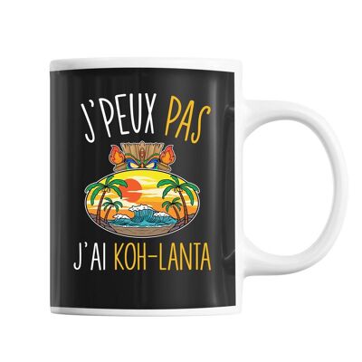 Mug J'peux pas j'ai Koh Lanta Totem et Mer