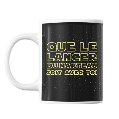 Mug Hammer throw be with you