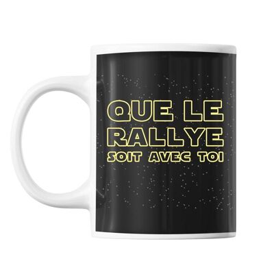 Mug Rally be with you