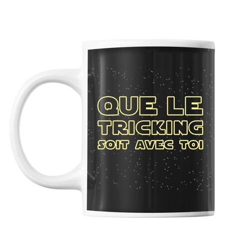 Mug Tricking soit avec toi