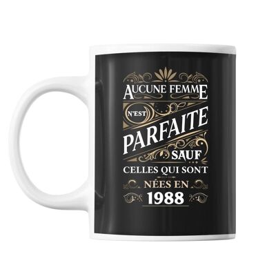 Tasse 1988 Perfekte Frau 34 Jahre alt