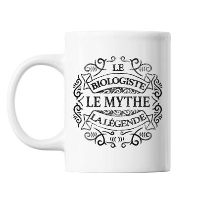 Mug Biologiste Le Mythe la Légende blanc