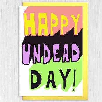 Anniversaire drôle d'octobre, carte d'Halloween : Happy Undead Day 3