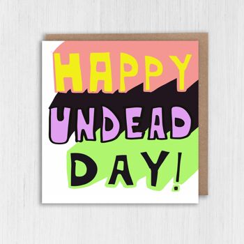 Anniversaire drôle d'octobre, carte d'Halloween : Happy Undead Day 2