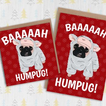Carte de Noël drôle de carlin : Baaaaah Humpug 1