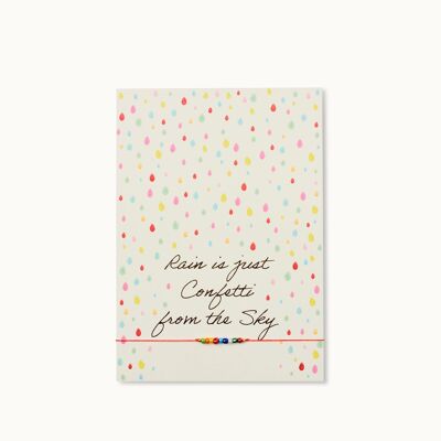 Bracelet card: Rain is just Confetti from the Sky